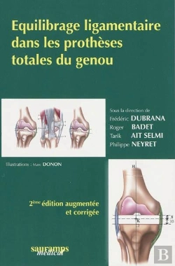 Bertrand.pt - Équilibrage Ligamentaire De La Prothèse Du Genou (2e Édition)