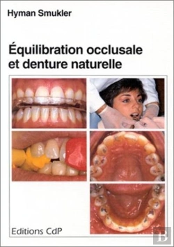 Bertrand.pt - Equilibration Occlusale Et Denture Naturelle