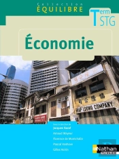 Equilibre; Économie ; Terminale Stg ; Livre De L'Élève (Édition 2006)