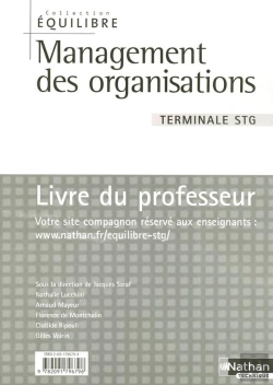Bertrand.pt - Equilibre; Management Des Organisations ; Terminale Stg ; Livre Du Professeur (Edition 2006)