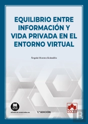 Equilibrio Entre Informacion Y Vida Privada En El Entorno Vi