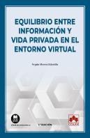 Equilibrio Entre Informacion Y Vida Privada En El Entorno Vi