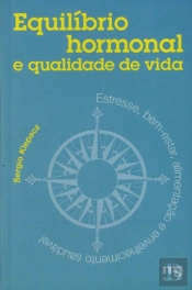 Equilíbrio Hormonal E Qualidade De Vida