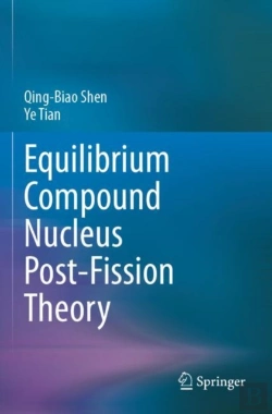 Bertrand.pt - Equilibrium Compound Nucleus Post-Fission Theory