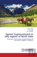 Equine Trypanosomosis In Hilly Regions Of North India
