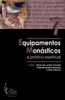 Equipamentos Monásticos e Prática Espiritual