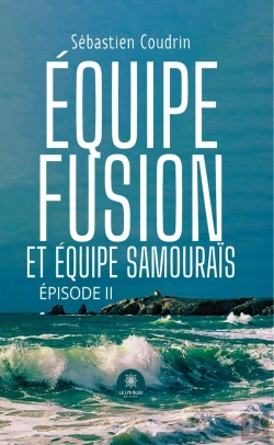 Bertrand.pt - Équipe Fusion Et Équipe Samouraïs : Épisode Ii