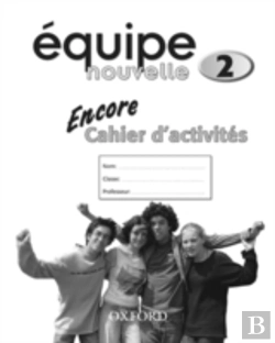 Bertrand.pt - Equipe Nouvelle: 2: Encore Workbook