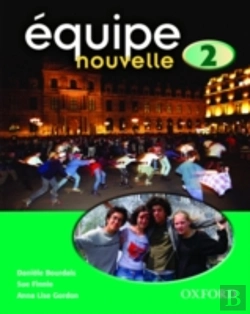 Bertrand.pt - Equipe Nouvelle: 2: Student'S Book