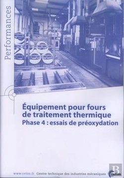 Bertrand.pt - Équipement Pour Fours De Traitement Thermique - Phase 4, Essais De Pré-Oxydation