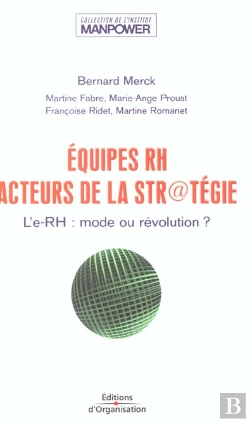 Bertrand.pt - Equipes Rh Acteurs De La Str@Tegie ; L'E-Rh ; Mode Ou Revolution