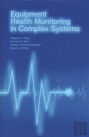 Equipment Health Monitoring In Complex Systems