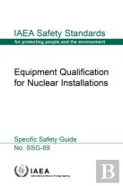 Equipment Qualification For Nuclear Installations