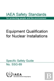 Equipment Qualification For Nuclear Installations
