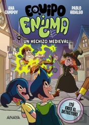 Equipo Enigma. Un Hechizo Medieval