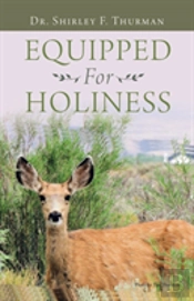 Equipped For Holiness