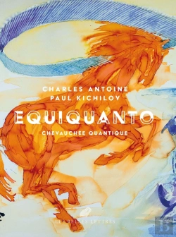 Bertrand.pt - Equiquanto : Chevauchée Quantique