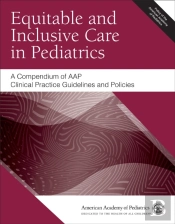 Equitable And Inclusive Care In Pediatrics