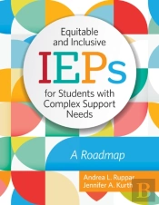 Equitable And Inclusive Ieps For Students With Complex Support Needs