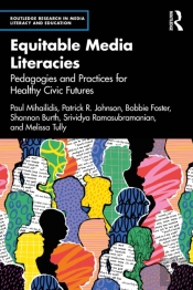 Equitable Media Literacies