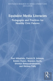 Equitable Media Literacies