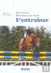 Équitation, 35 Exercices Pour S'Entraîner