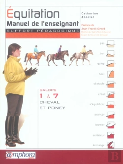 Bertrand.pt - Équitation ; Manuel De L'Enseignant, Support Pédagogique ; Galops 1 À 7 ; Cheval Et Poney