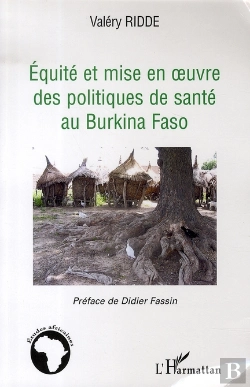 Bertrand.pt - Équité Et Mise En Oeuvre Des Politiques De Santé Au Burkina Faso