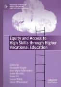 Equity And Access To High Skills Through Higher Vocational Education
