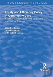Equity And Efficiency Policy In Community Care