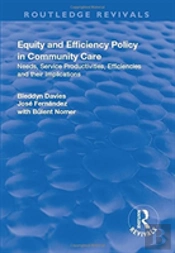 Equity And Efficiency Policy In Community Care