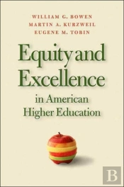 Equity And Excellence In Higher Education