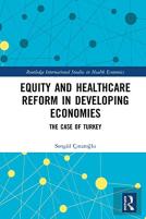 Equity And Healthcare Reform In Developing Economies