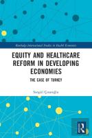 Equity And Healthcare Reform In Developing Economies