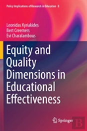 Equity And Quality Dimensions In Educational Effectiveness