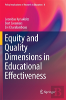 Equity And Quality Dimensions In Educational Effectiveness
