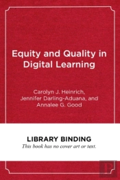 Equity And Quality In Digital Learning