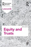 Equity And Trusts Lawcards 2012-2013
