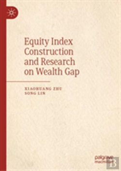 Bertrand.pt - Equity Index Construction And Research On Wealth Gap