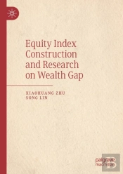 Equity Index Construction And Research On Wealth Gap