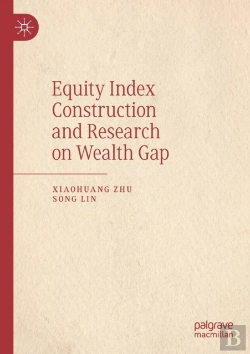 Bertrand.pt - Equity Index Construction And Research On Wealth Gap
