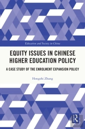 Equity Issues In Chinese Higher Education Policy