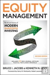 Equity Management, Second Edition: The Art And Science Of Modern Quantitative Investing