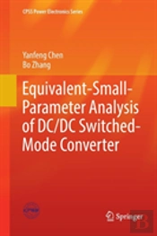 Equivalent-Small-Parameter Analysis Of Dc/Dc Switched-Mode Converter