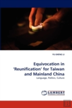 Bertrand.pt - Equivocation In 'Reunification' For Taiwan And Mainland China