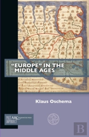 &Quote;Europe&Quote; In The Middle Ages