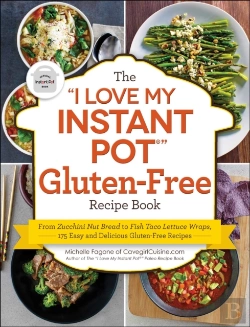 Bertrand.pt - &Quote;I Love My Instant Pot(R)&Quote; Gluten-Free Recipe Book