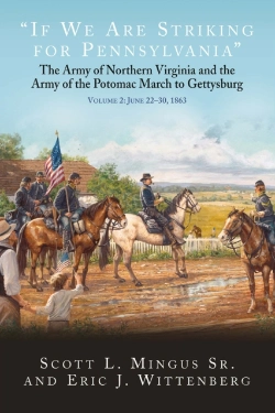 Bertrand.pt - &Quote;If We Are Striking For Pennsylvania&Quote;, Volume 2: June 22-30, 1863