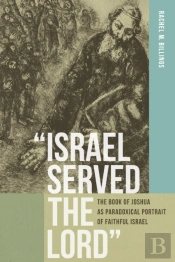 &Quote;Israel Served The Lord&Quote;