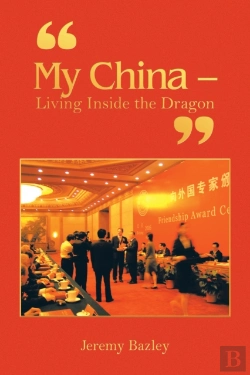 Bertrand.pt - &Quote;My China - Living Inside The Dragon&Quote;